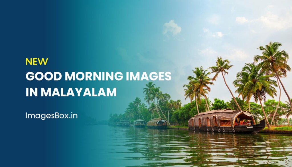 Good Morning Images in Malayalam 2023