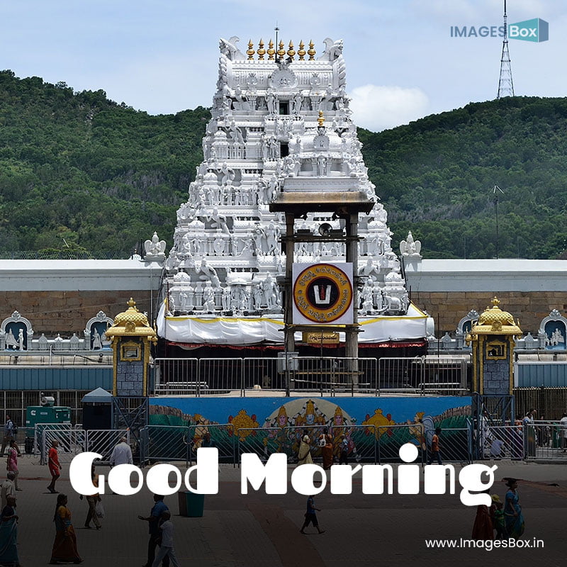 Good morning god-Tirumala Venkateswara temple entrance 2023