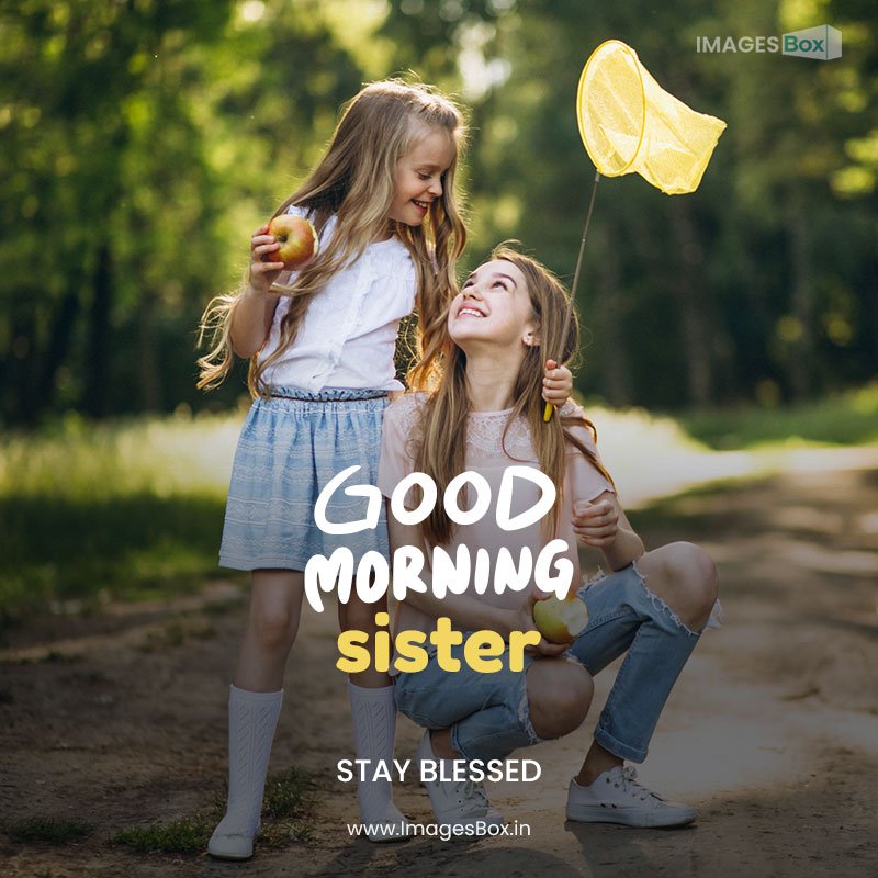 Good morning sister-two little girls catching butterflies 2023