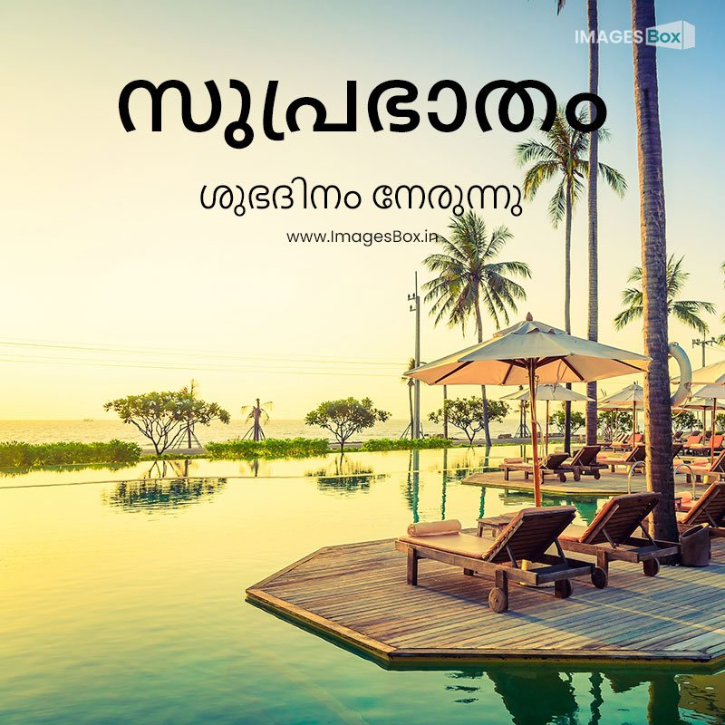 Malayalam good morning-climate landscape paradise hotel sunset 2023