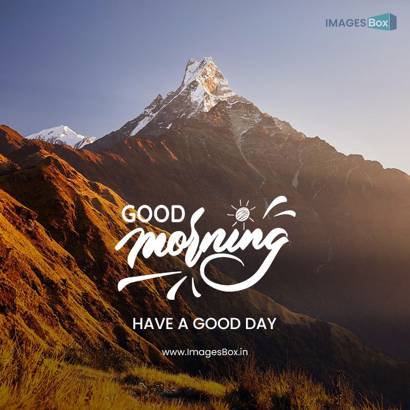 good morning mountain-beautiful himalayan mountains 2023