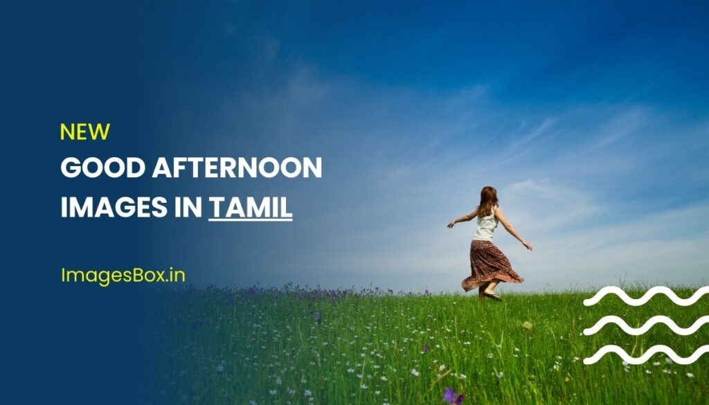 Good Afternoon Images in Tamil
