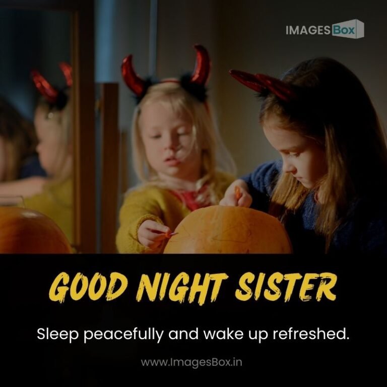 25+ Good Night Sister Images with Quotes (2025)