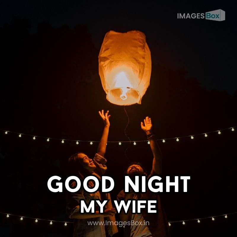 Happy Man and Woman Flying a Lantern-good night romantic images for wife