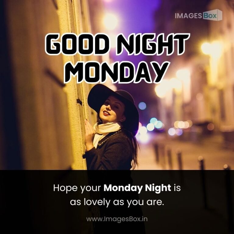 28+ Best Good Night Monday Images with Quotes (2025)